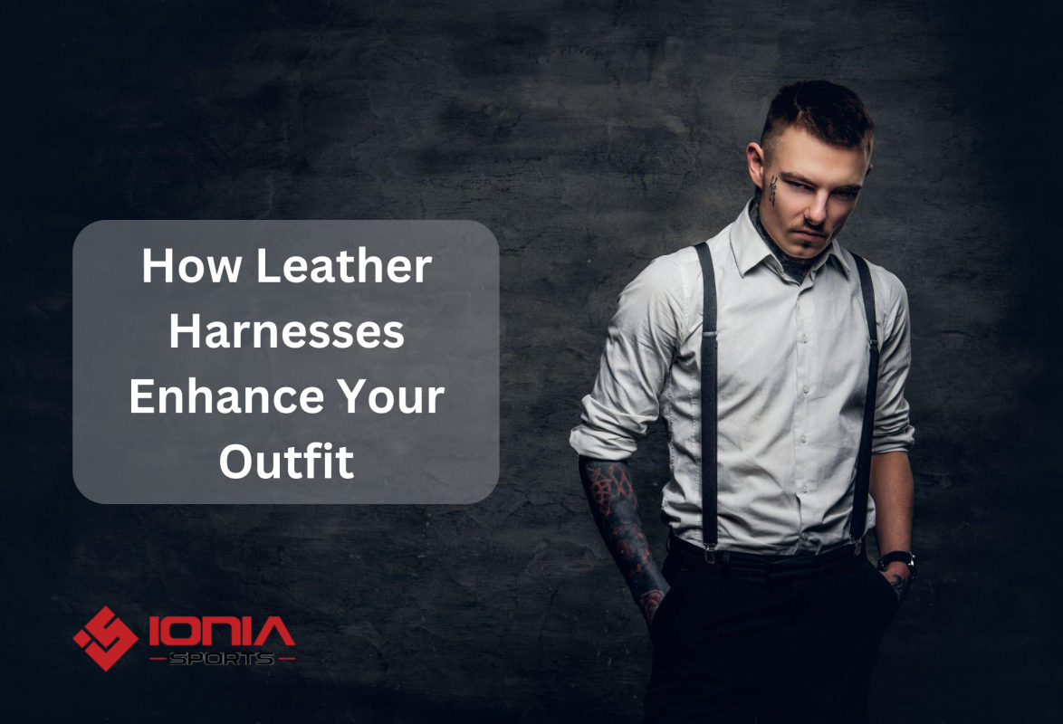 Leather Harnesses Enhance Your Outfit's